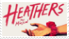 a stamp with the cover of the musical heathers